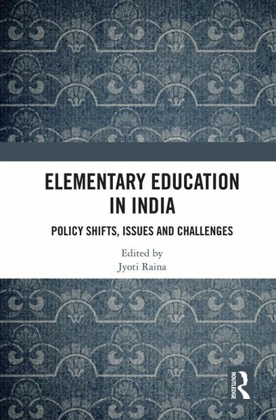 Elementary Education in India (eBook, ePUB) Elementary Education in India (eBook, ePUB)
