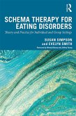 Schema Therapy for Eating Disorders (eBook, ePUB)