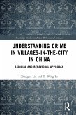 Understanding Crime in Villages-in-the-City in China (eBook, ePUB)
