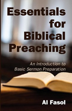 Essentials for Biblical Preaching - Fasol, Al