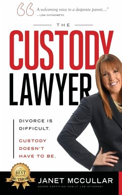 THE CUSTODY LAWYER - McCullar, Janet