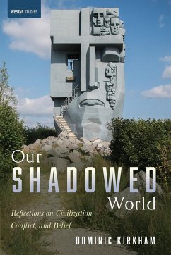 Our Shadowed World - Kirkham, Dominic