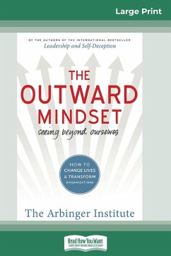 The Outward Mindset - Arbinger Institute