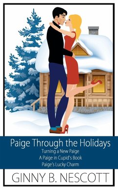 Paige Through the Holidays - Nescott, Ginny B.