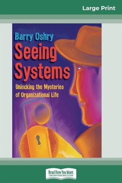 Seeing Systems - Oshry, Barry