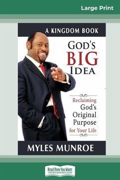 God's Big Idea Tradepaper - Munroe, Myles