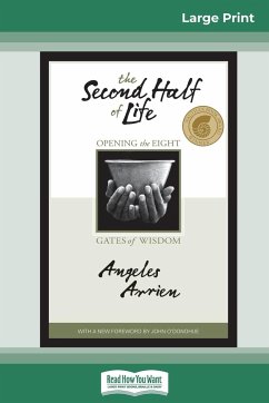 The Second Half of Life - Arrien, Angeles