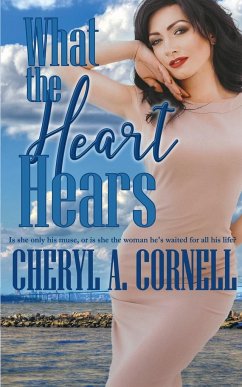 What the Heart Hears - Cornell, Cheryl A.