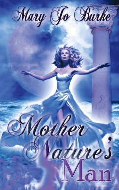 Mother Nature's Man - Burke, Mary Jo