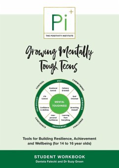 Growing Mentally Tough Teens (Student Workbook) - Falecki, Daniela; Green, Suzy