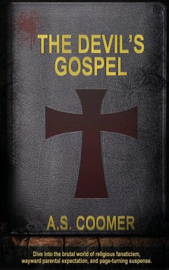 The Devil's Gospel - Coomer, A. S.