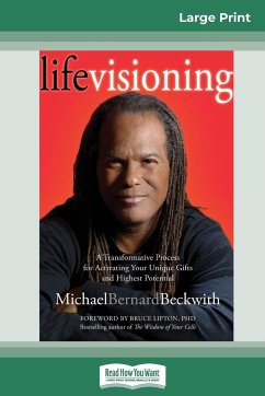 Life Visioning (16pt Large Print Edition) - Beckwith, Michael Bernard