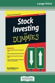 Stock Investing for Dummies® (16pt Large Print Edition)