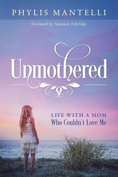 Unmothered - Mantelli, Phylis