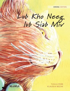 Cover Lub Kho Neeg lub Siab Miv: Hmong Edition of The Healer Cat