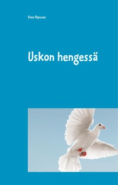 Uskon hengessä - Papunen, Simo