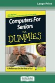 Computers for Seniors for Dummies® (16pt Large Print Edition)