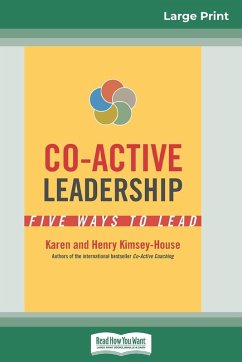 Co-Active Leadership - Kimsey-House, Karen; Kimsey-House, Henry