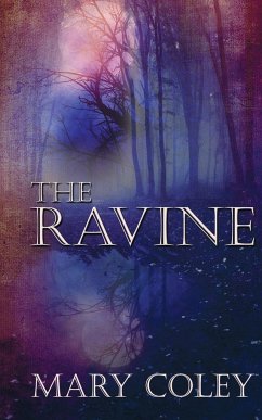 The Ravine - Coley, Mary