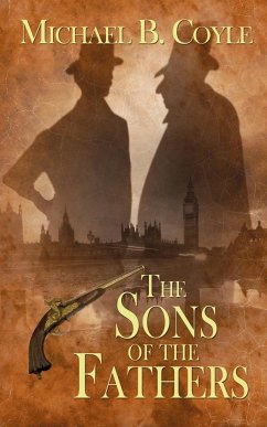 The Sons of the Fathers - Coyle, Michael B.