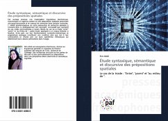 Étude syntaxique, sémantique et discursive des prépositions spatiales - Abidi, Rim