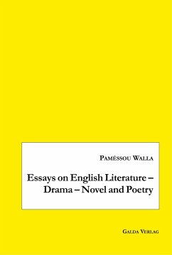 Essays on English Literature ¿ Drama ¿ Novel and Poetry - Walla, Paméssou