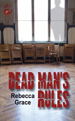 Dead Man's Rules - Grace, Rebecca