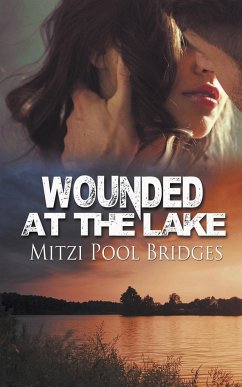 Wounded at the Lake - Bridges, Mitzi Pool