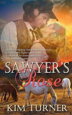 Sawyer's Rose - Turner, Kim