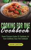 Cooking For One Cookbook