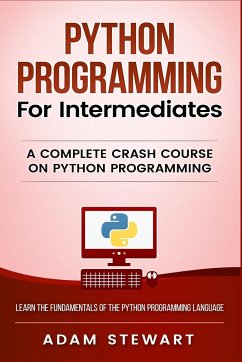 Python Programming for Intermediates - Stewart, Adam