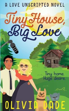 Tiny House, Big Love - Dade, Olivia