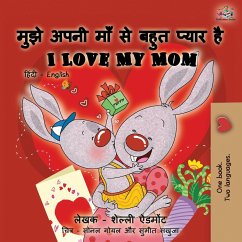 I Love My Mom (Hindi English Bilingual Book) - Admont, Shelley; Books, Kidkiddos