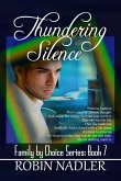 Thundering Silence (Family by Choice, #7) (eBook, ePUB)