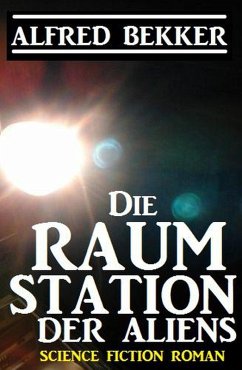 Cover Die Raumstation der Aliens (eBook, ePUB)