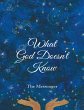 What God Doesn't Know (eBook, ePUB) - Bild 1