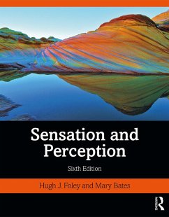 Sensation and Perception (eBook, ePUB) - Foley, Hugh J.
