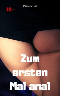 Cover Zum ersten Mal anal (eBook, ePUB)