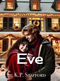 The Heart of Eve (The Heart of Christmas, #2) (eBook, ePUB)