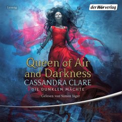 Queen of Air and Darkness / Die dunklen Mächte Bd.3 (MP3-Download) - Clare, Cassandra