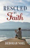 Rescued By Faith (eBook, ePUB)