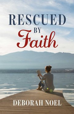 Cover Rescued By Faith (eBook, ePUB)
