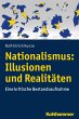 Nationalismus: Illusionen und... - Bild 1