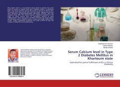 Serum Calcium level in Type 2 Diabetes Mellitus in Khartoum state - Hussein, Abdelrahman;Babekir, Tahleel;Alobaid, Musab