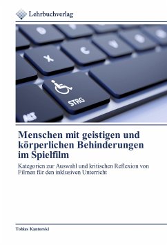 Menschen mit geistigen und körperlichen Behinderungen im Spielfilm - Kantorski, Tobias