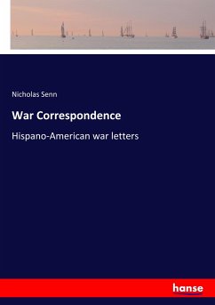 War Correspondence - Senn, Nicholas