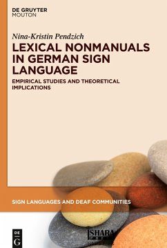 Lexical Nonmanuals in German Sign Language - Pendzich, Nina-Kristin