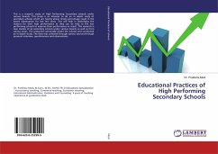 Educational Practices of High Performing Secondary Schools