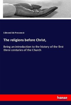 The religions before Christ,
