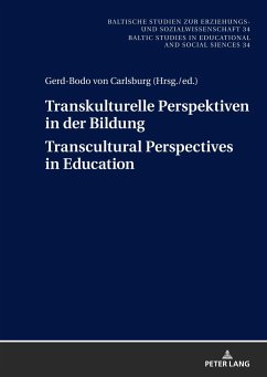 Transkulturelle Perspektiven in der Bildung ¿ Transcultural Perspectives in Education